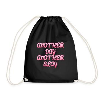 Another Day Another Slay Motivational - Drawstring Bag - black - Front