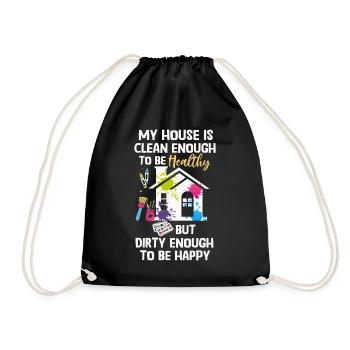 My House Is Clean Enough To Be Healthy - Drawstring Bag - black - Front