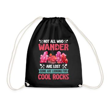 Wander Some Looking For Cool Rocks - Drawstring Bag - black - Front