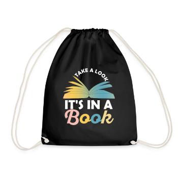 Take A Look It's In A Book Reading Bookworm - Drawstring Bag - black - Front