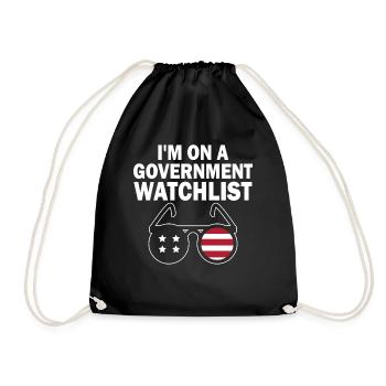 I'm On A Government Watchlist - Drawstring Bag - black - Front
