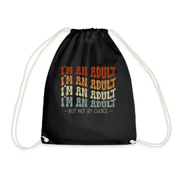 Je suis un adulte mais pas par choix - Sac de sport léger - noir - Devant
