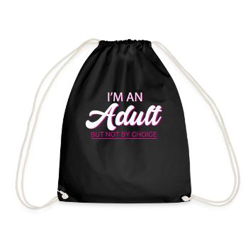 Je suis un adulte mais pas par choix - Sac de sport léger - noir - Devant