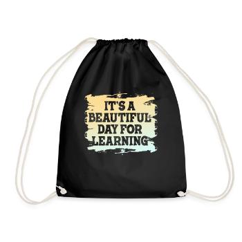It's A Beautiful Day For Learning - Drawstring Bag - black - Front