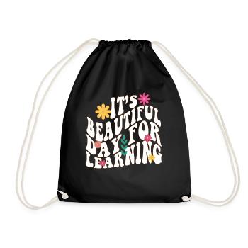 It's A Beautiful Day For Learning - Drawstring Bag - black - Front