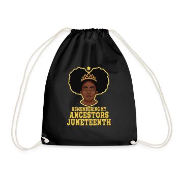 Juneteenth 1865 Remembering My Ancestors - Drawstring Bag - black - Front