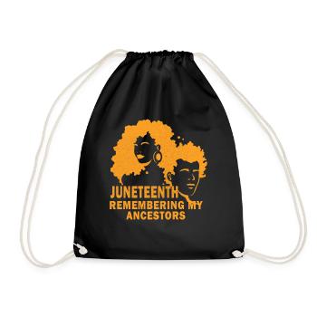 Juneteenth 1865 Remembering My Ancestors - Drawstring Bag - black - Front
