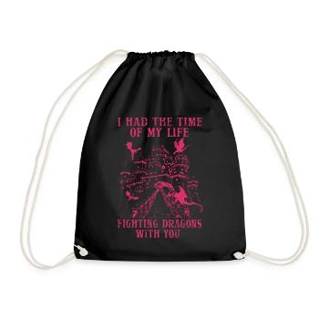 I Had The Time Of My Life Fighting Dragons - Drawstring Bag - black - Front