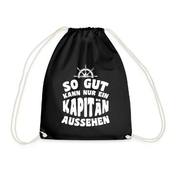 So gut kann nur ein Kapitän aussehen - Turnbeutel - Schwarz - Vorne