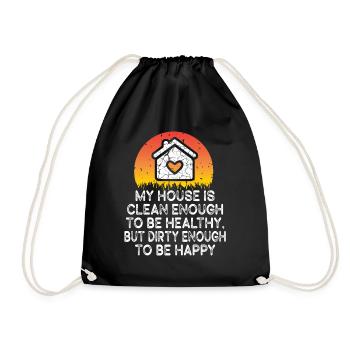 My House Is Clean Enough To Be Healthy - Drawstring Bag - black - Front