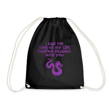 I Had The Time Of My Life Fighting Dragons - Drawstring Bag - black - Front