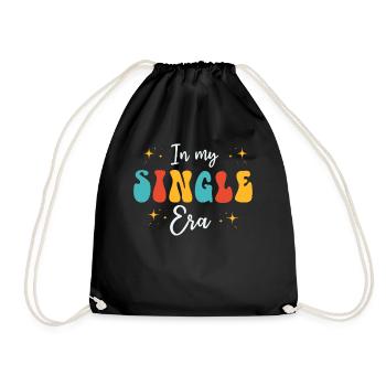 In My Single Era Funny Single Life - Drawstring Bag - black - Front