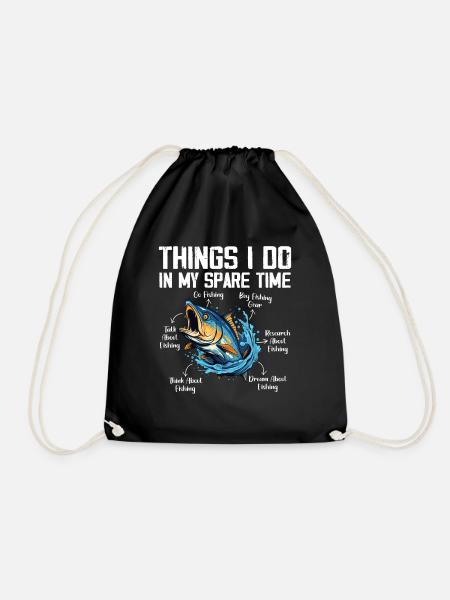 Things I Do In My Spare Time Fishing Lover - Drawstring Bag - black