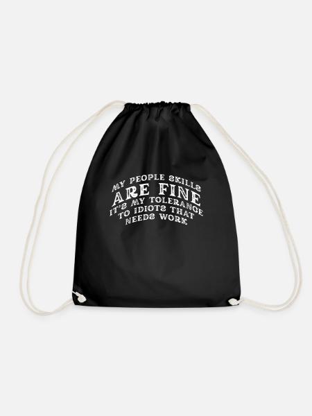 My People Skills Are Just Fine - Drawstring Bag - black