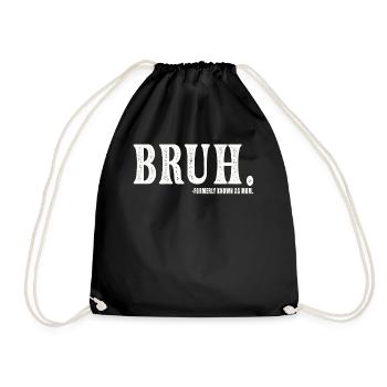 Bruh Formerly Known As Mom - Drawstring Bag - black - Front