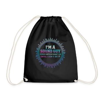 Sound Guy Not A Magician - Drawstring Bag - black - Front