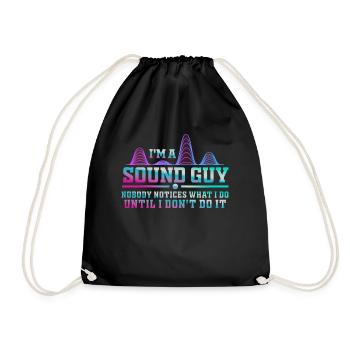 Sound Guy Not A Magician - Drawstring Bag - black - Front