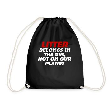 No Littering Anti Littering Earth Day - Drawstring Bag - black - Front