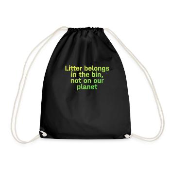 No Littering Anti Littering Earth Day - Drawstring Bag - black - Front