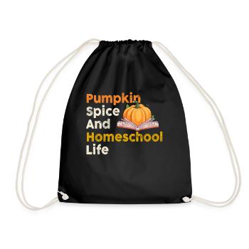Pumpkin Spice Und Homeschool-Leben - Turnbeutel - Schwarz - Vorne