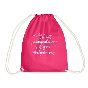 Keine Manipulation, wenn du glaubst - Turnbeutel - Fuchsia - Vorne