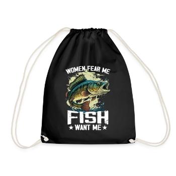 Women Fear Me Fish Want Me Funny Fishing - Drawstring Bag - black - Front