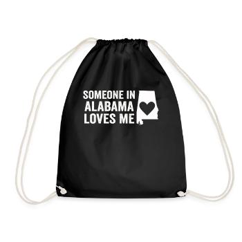 Someone In Alabama Loves Me - Drawstring Bag - black - Front