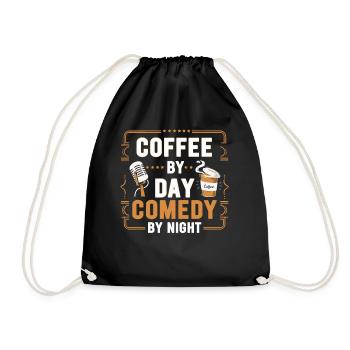 Kaffee bei Tag Comedy bei Nacht Komiker - Turnbeutel - Schwarz - Vorne