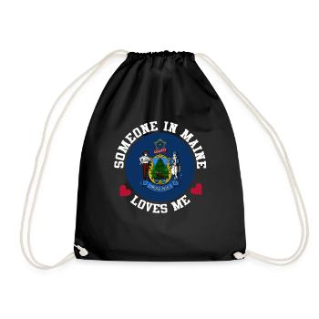 Someone In Maine Loves Me - Drawstring Bag - black - Front