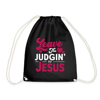 Überlassen Sie das Urteil Jesus - Turnbeutel - Schwarz - Vorne