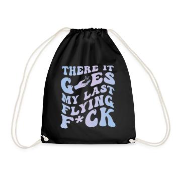 There It Goes My Last Flying F - Drawstring Bag - black - Front