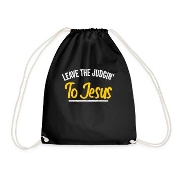 Überlassen Sie das Urteil Jesus - Turnbeutel - Schwarz - Vorne