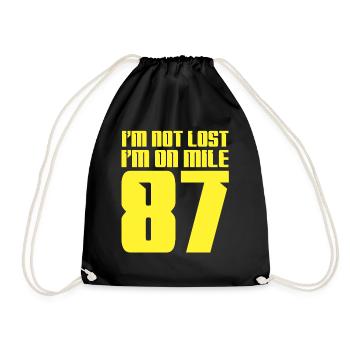 I'm Not Lost I'm On Mile 87 Marathon - Drawstring Bag - black - Front