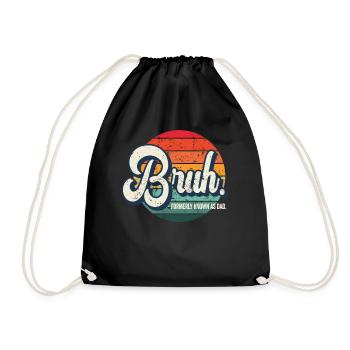 Bruh Formerly Known As Dad - Drawstring Bag - black - Front