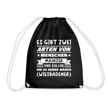 Mainz Wiesbaden Spruch - Turnbeutel - Schwarz - Vorne