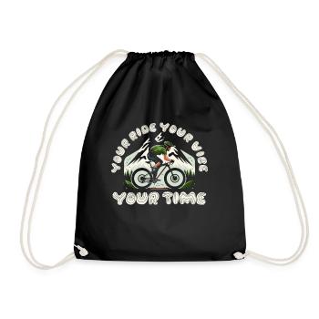 Your Ride Your Vibe Your Time - Drawstring Bag - black - Front