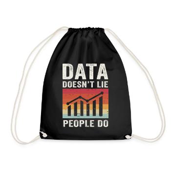 Daten lügen nicht, Menschen machen Datenanalysten - Turnbeutel - Schwarz - Vorne