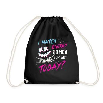 Je suis à la hauteur de l’énergie alors comment nous allons agir aujourd’hui - Sac de sport léger - noir - Devant