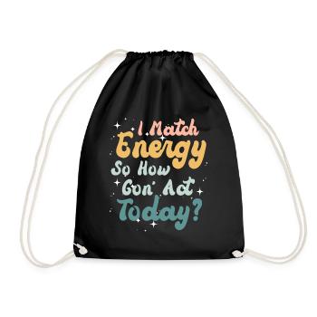 Je suis à la hauteur de l’énergie alors comment nous allons agir aujourd’hui - Sac de sport léger - noir - Devant