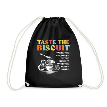 Taste The Biscuit Taste The Goodness - Drawstring Bag - black - Front