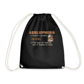 Abibliophobia Bookworm Reading Books - Drawstring Bag - black - Front