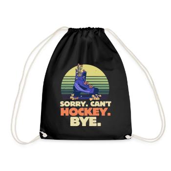 Sorry Can't Hockey Bye Hockey Lover - Drawstring Bag - black - Front