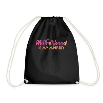 Motherhood Is My Ministry - Drawstring Bag - black - Front