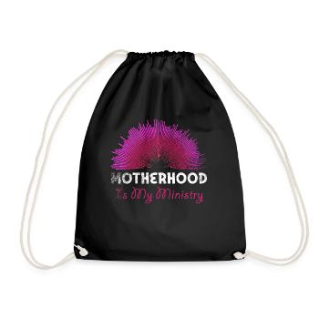 Motherhood Is My Ministry - Drawstring Bag - black - Front