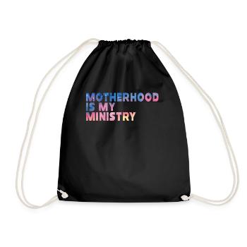 Motherhood Is My Ministry - Drawstring Bag - black - Front