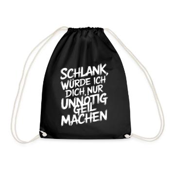 Schlank, Würde Ich Dich Nur Unnötig Geil - Sac de sport léger - noir - Devant