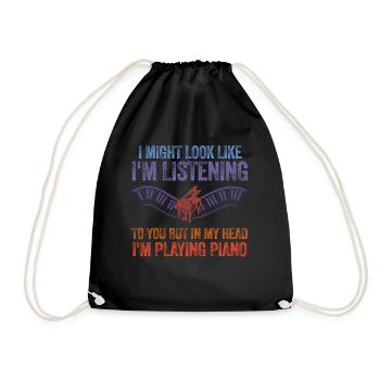 I Might Look Like I Am Listening Piano - Drawstring Bag - black - Front