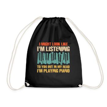 I Might Look Like I Am Listening Piano - Drawstring Bag - black - Front