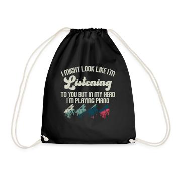 I Might Look Like I Am Listening Piano - Drawstring Bag - black - Front