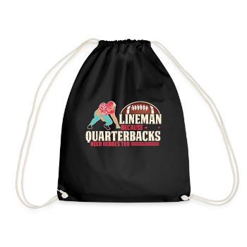 Lineman Because Quarterbacks Need Heroes - Drawstring Bag - black - Front
